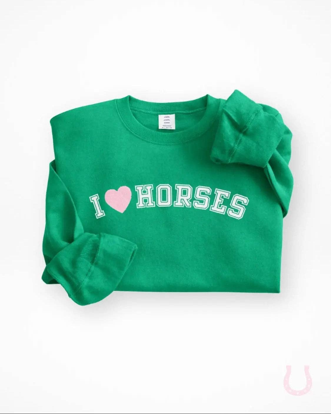 I Love Horses Sweatshirt (Green)