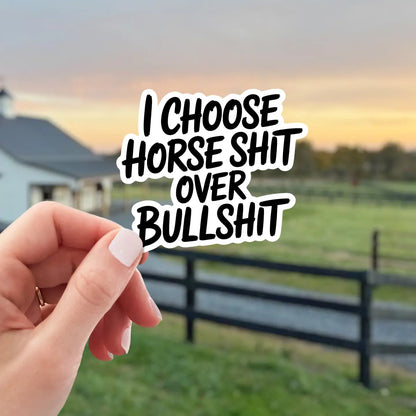 MyFancyPony Equestrian Horse Sticker -Waterproof- Horse Shit Over Bullshit